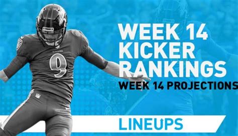 nfl week 14 kicker rankings
